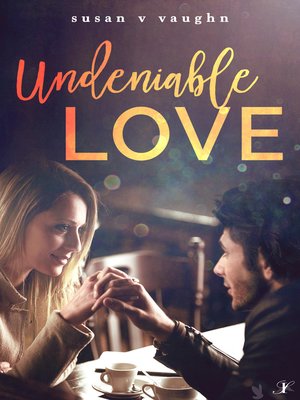 cover image of Undeniable Love